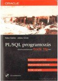 Juhász István,Gábor András - PL/SQL programozás