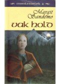 Sandemo, Margit - Vak hold