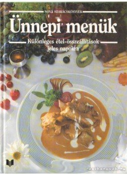 Dr. Csizmadia András - Ünnepi menük Dr. Csizmadia András - Ünnepi menük, Budapest 1995 antikvár könyv