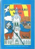 Földvári György - Kaposvári mese