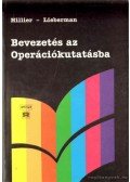 Hillier, Frederick S.,Lieberman, Gerald J. - Bevezetés az operációkutatásba