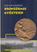 Jocha Károly - Bronzérmes győztesek
