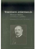 Ujváry Gábor - Történeti átértékelés