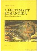 Kiss Irén - A feltámadt romantika