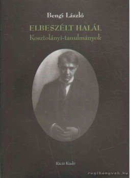 Bengi László - Elbeszélt halál Bengi László - Elbeszélt halál, Budapest 2012 antikvár könyv