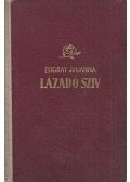 Zsigray Julianna - Lázadó szív I-II. (egy kötetben)