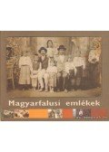 Benedek Katalin,Iancu Laura - Magyarfalusi emlékek