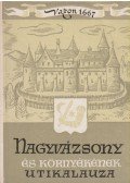 Nemes László,Darnay-Dornyay Béla,Takács Kálmán,Takács András - Nagyvázsony és környékének útikalauza