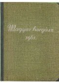 Berényi János - Magyar Horgász 1961. (teljes)