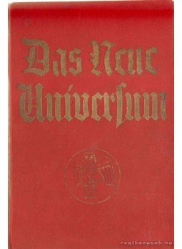 - Das Neue Universum Band 37. - Das Neue Universum Band 37., Stuttgart, Berlin, Lipcse 0 antikvár könyv