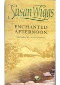 Susan Wiggs - Enchanted Afternoon