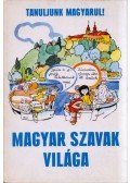 Szende Aladár - Magyar szavak világa