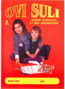 Kovács Róbertné - Ovi suli 2. Kovács Róbertné - Ovi suli 2., 0 antikvár könyv