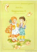 Pető Éva - Sógyurma 2. - most gyermekeknek