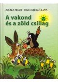 Doskocilová, Hana - A vakond és a zöld csillag