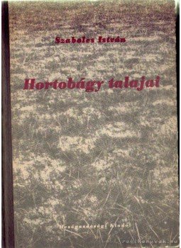 Dr. Szabolcs István - Hortobágy talajai Dr. Szabolcs István - Hortobágy talajai, Budapest 1954 antikvár könyv