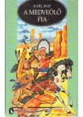 Karl May - A Medveölő fia