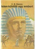 Haynes, C. B. - Isten küldött egy ember