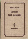 Sinka István - Lovasok opál mezőkön