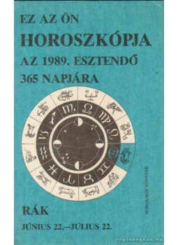  - Ez az ön horoszkópa az 1989. esztendő 365 napjára,  1989 antikvár könyv