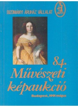 Nagy György - 84. művészeti képaukció, Budapest 1991 antikvár könyv