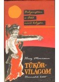 Husz Mariann - Tükörvilágom III.