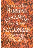 Hammond, Frank,Hammond, Ida Mae - Disznók a szalonban