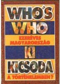 Szabolcs Ottó,Závodszky Géza - Who's Who - Ezeréves Magyarország - Ki kicsoda a történelemben?