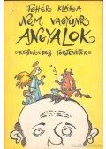 Fehér Klára - Nem vagyunk angyalok