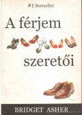 Asher, Bridget - A férjem szeretői