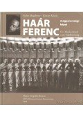 Kincses Károly,Kolta Magdolna - Haár Ferenc magyarországi képei