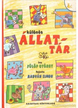 Fülöp György - Különös álattár Fülöp György - Különös álattár, Budapest 0 antikvár könyv