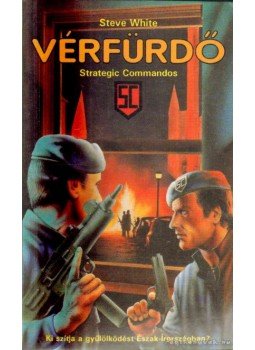 White, Steve - Vérfürdő White, Steve - Vérfürdő, Debrecen 1992 antikvár könyv