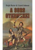 Baxter, Ralph,Johnson, Lizard - A sors gyermekei