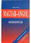 Takács Erika - Magyar-angol kéziszótár (Regiszteres kiadás)