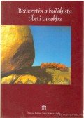 Ermesz Csaba - Bevezetés a buddhista tibeti tanokba