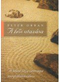 Orbán Péter - A hős utazása