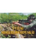 Hogg, Ian V - A világ mesterlövészpuskái