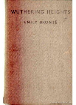 Emily Bronte - Wuthering Heights Emily Bronte - Wuthering Heights, 1935 antikvár könyv