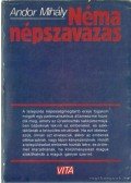 Andor Mihály - Néma népszavazás