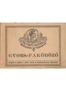 Gálik János (összeáll.), Havrán János - Gyors-faköböző Gálik János (összeáll.), Havrán János - Gyors-faköböző, Békéscsaba 1943 antikvár könyv
