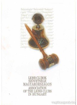  - Lions Clubok Szövetsége Magyarországon,  2006 antikvár könyv