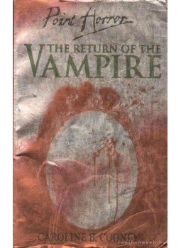 Cooney, Caroline B. - The Return of the Vampire Cooney, Caroline B. - The Return of the Vampire, 1999 antikvár könyv