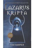 TOM HARPER - Lazarus kripta