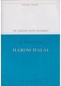 Lev Tolsztoj - Három halál