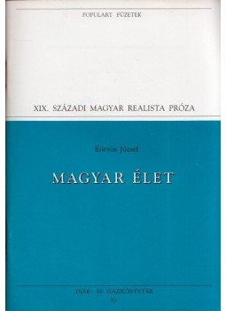 Eötvös József - Magyar élet Eötvös József - Magyar élet, Budapest 1994 antikvár könyv