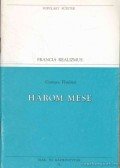 Gustave Flaubert - Három mese