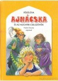 Fésüs Éva - Ajnácska és az aligvári cselszövők