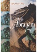 Salamon Pál - Ábrahám fiai