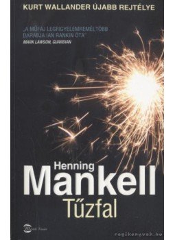 Henning Mankell - Tűzfal Henning Mankell - Tűzfal, Budapest 2009 antikvár könyv